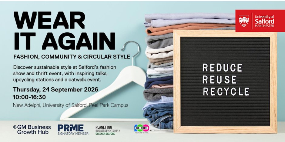 Wear It Again: Fashion, Community and Circular Style — Thursday 24 September 2026, 10:00–16:30, New Adelphi, University of Salford.